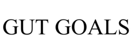GUT GOALS