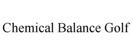 CHEMICAL BALANCE GOLF
