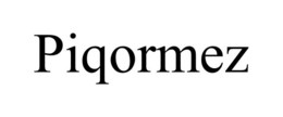 PIQORMEZ