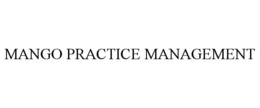 MANGO PRACTICE MANAGEMENT
