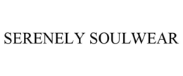 SERENELY SOULWEAR