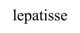 LEPATISSE