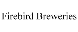 FIREBIRD BREWERIES