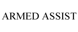 ARMED ASSIST
