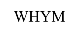 WHYM