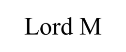 LORD M