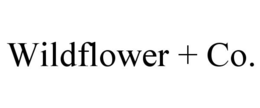 WILDFLOWER + CO.
