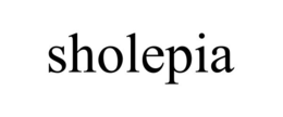 SHOLEPIA