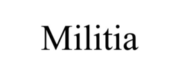 MILITIA