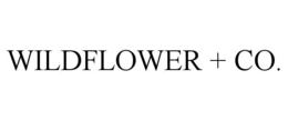 WILDFLOWER + CO.