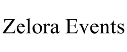 ZELORA EVENTS