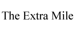THE EXTRA MILE