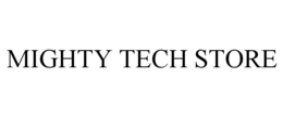 MIGHTY TECH STORE