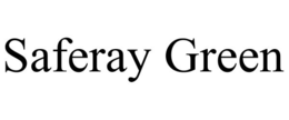 SAFERAY GREEN