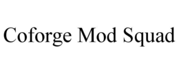 COFORGE MOD SQUAD