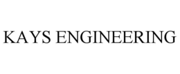 KAYS ENGINEERING