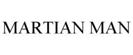 MARTIAN MAN