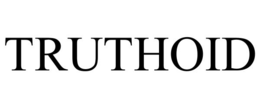 TRUTHOID