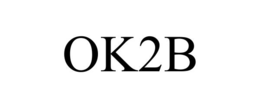 OK2B