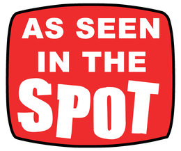 AS SEEN IN THE SPOT
