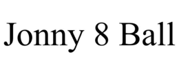 JONNY 8 BALL