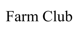 FARM CLUB