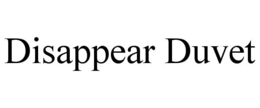 DISAPPEAR DUVET