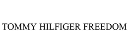 TOMMY HILFIGER FREEDOM