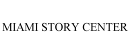 MIAMI STORY CENTER