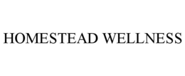 HOMESTEAD WELLNESS