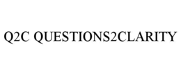 Q2C QUESTIONS2CLARITY