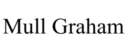MULL GRAHAM