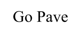 GO PAVE