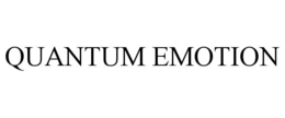 QUANTUM EMOTION