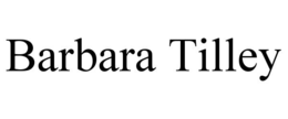 BARBARA TILLEY