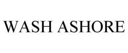 WASH ASHORE