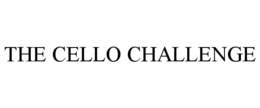 THE CELLO CHALLENGE