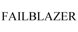 FAILBLAZER