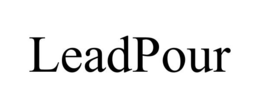 LEADPOUR
