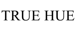TRUE HUE