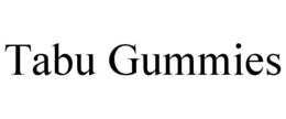 TABU GUMMIES