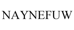 NAYNEFUW