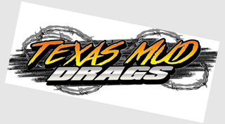 TEXAS MUD DRAGS