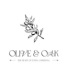 OLIVE & OAK THE HEART OF EVERY GATHERING