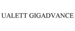 UALETT GIGADVANCE