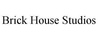 BRICK HOUSE STUDIOS