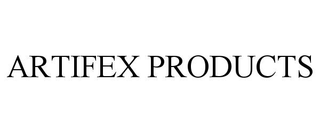 ARTIFEX PRODUCTS