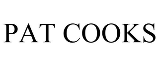 PAT COOKS