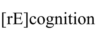 [RE]COGNITION