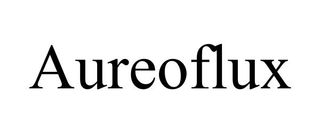 AUREOFLUX
